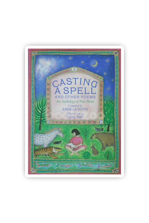 Casting a Spell and Other Poems (Poetry & folk tales)