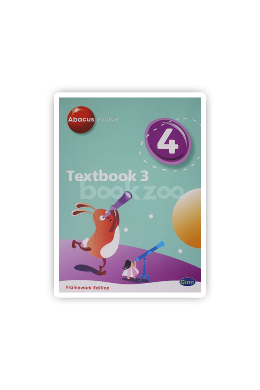 Textbook 3 (Year 4: Abacus Evolve- Framework Edition)