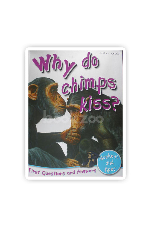 Why Do Chimps Kiss?