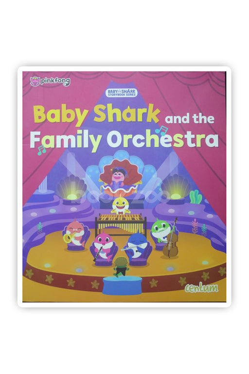 Centum Baby Shark and the Family Orchestra