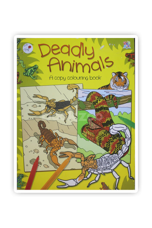 Deadly Animals, a Copy Coloring Book