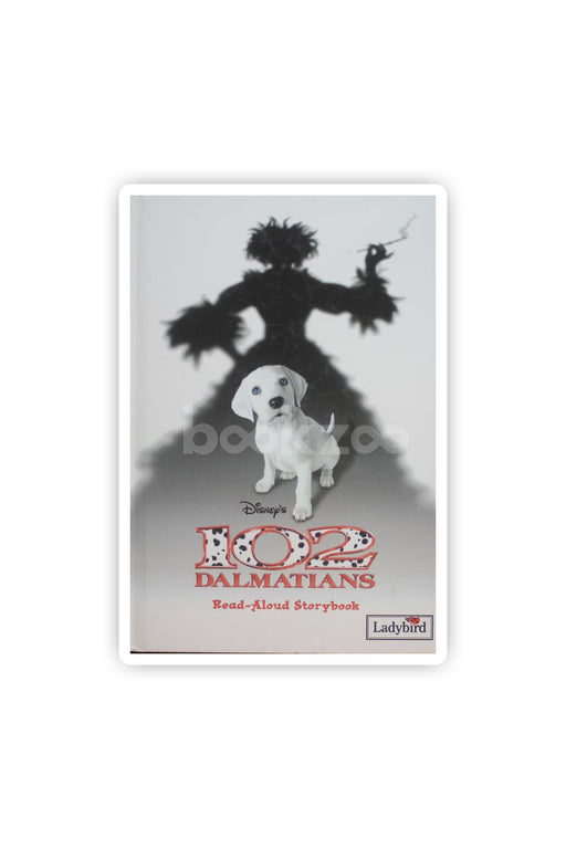 102 Dalmatians (A Read Aloud Storybook)