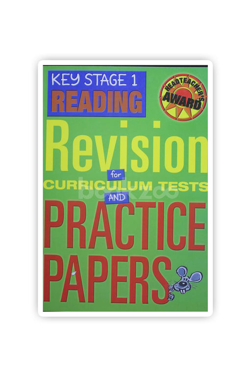 Key Stage 1 Reading: Revision for Curriculum Tests and Practice Papers