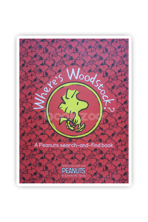 Where is woodstock?-A peanuts search-and-find book