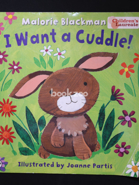 I Want a Cuddle!