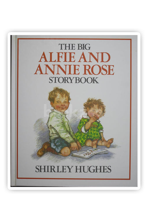 Alfie and annie rose story book