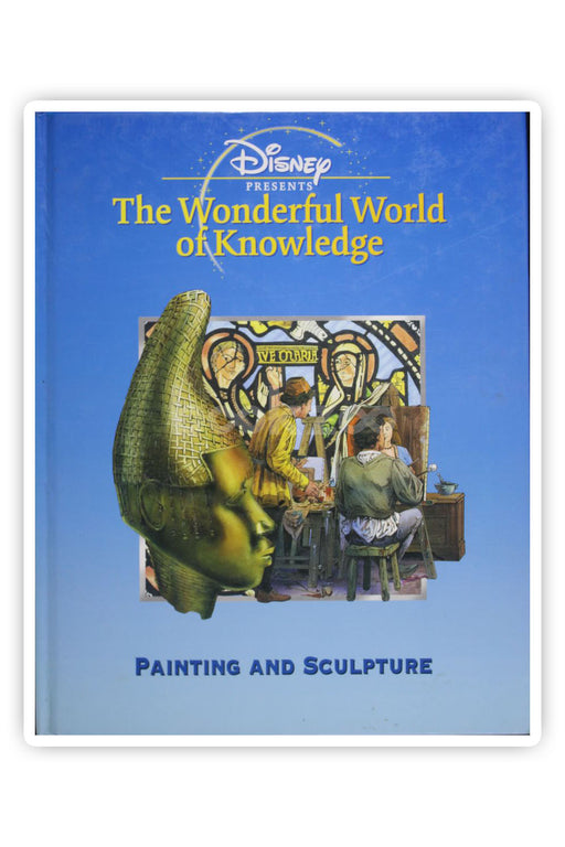 Disney the wonderfull world of knowledge - Painting & Sculpture