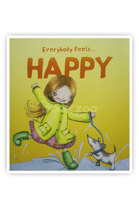 Everybody feels... Happy 