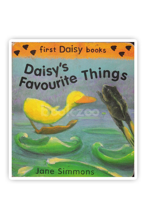 Daisy's favourite things First daisy books