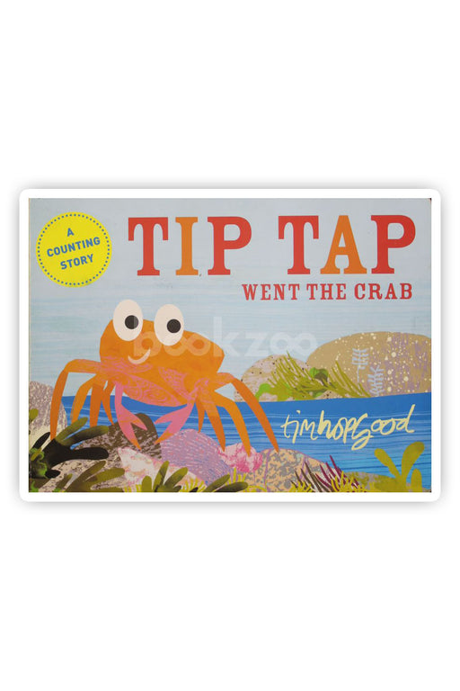Tip Tap Went the Crab.