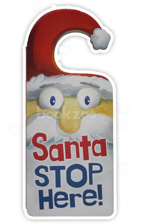 Santa Stop Here 