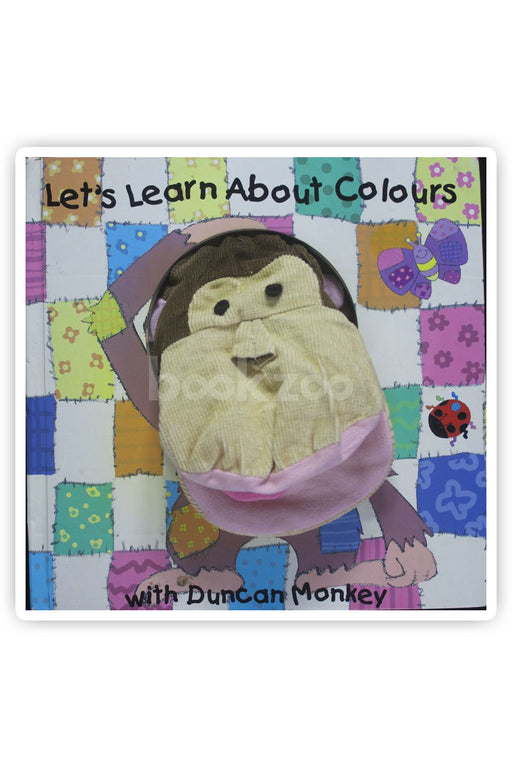 Lets Learn About Colours Book with Duncan Monkey