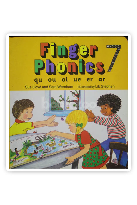 Finger Phonics Book 7: Qu, Ou, Oi, Ue, Er, Ar/Board Book