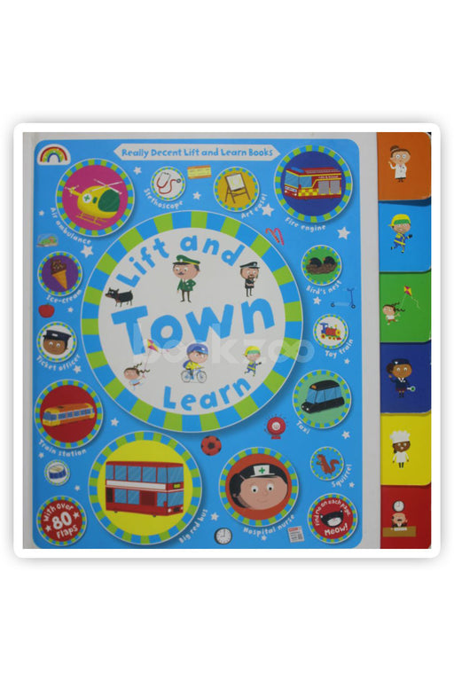 Lift and Learn: Town!