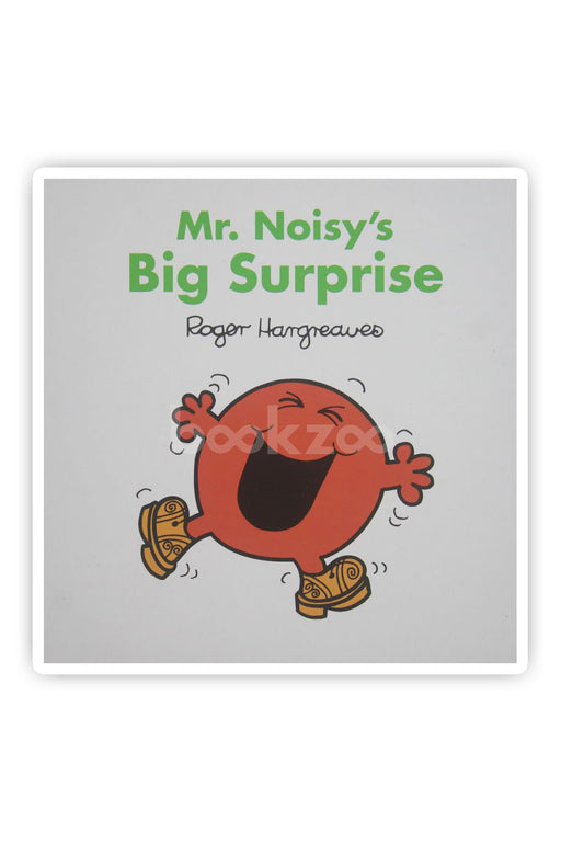 Mr Noisy's big surprise 