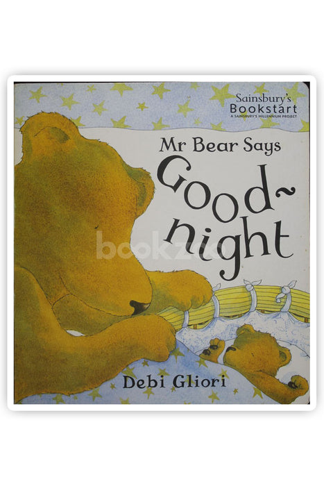 Mr bear says good night 