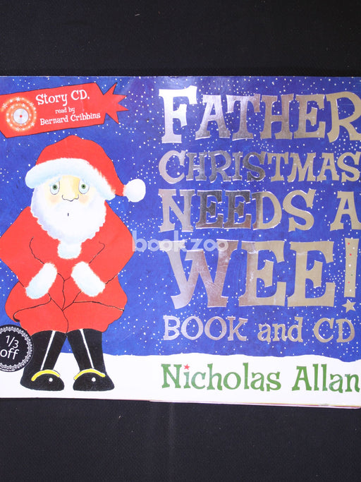 Father Christmas Needs a Wee: Book and CD