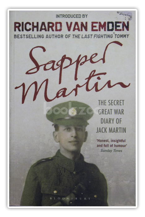 Sapper Martin: The Secret Great War Diary Of Jack Martin