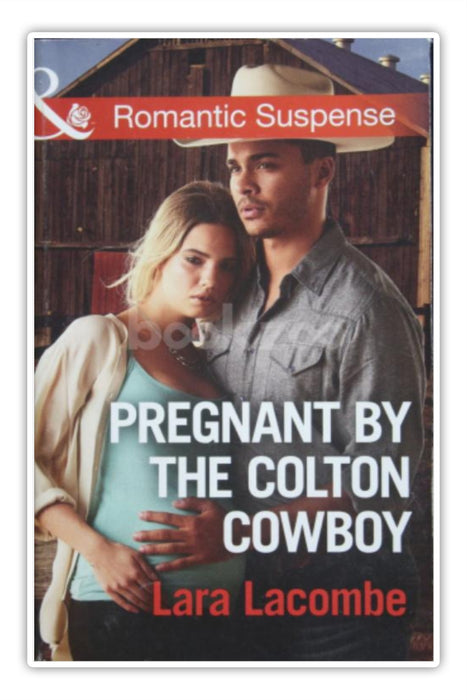 Pregnant  The Colton Cowboy