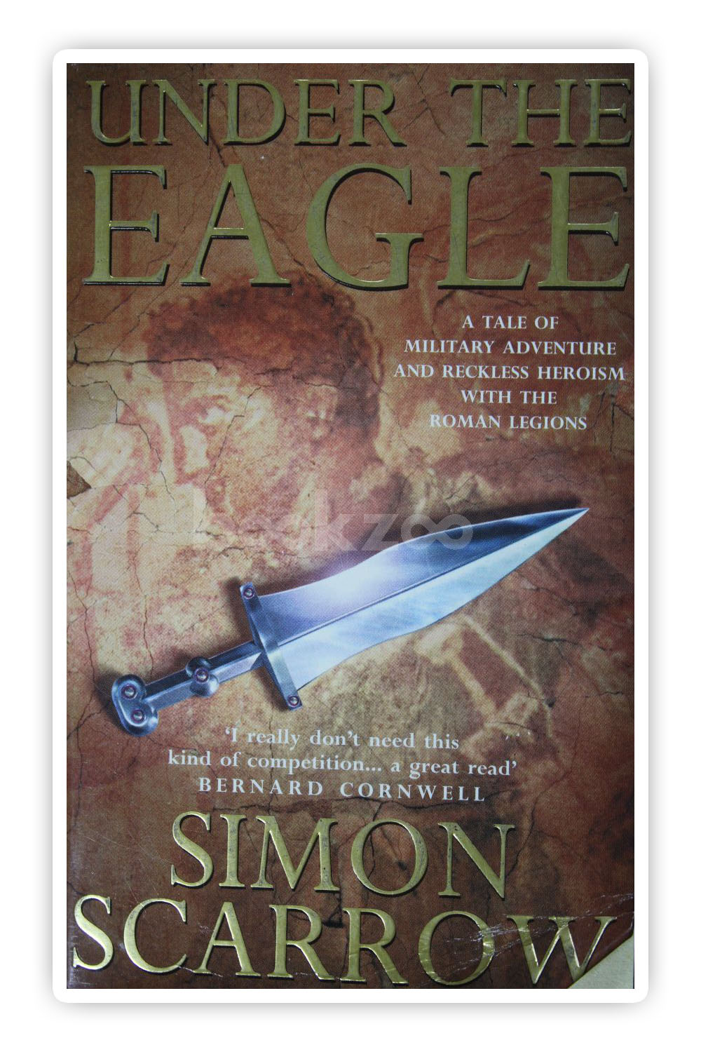 Buy Under the Eagle by Simon Scarrow at Online bookstore bookzoo.in