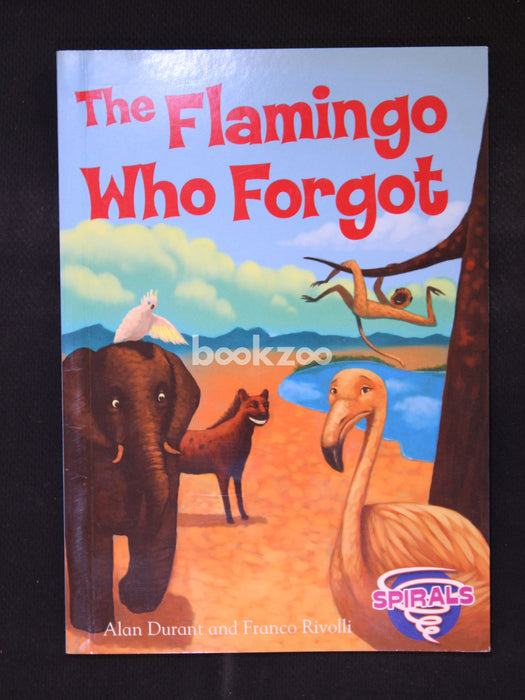 The Flamingo Who Forgot