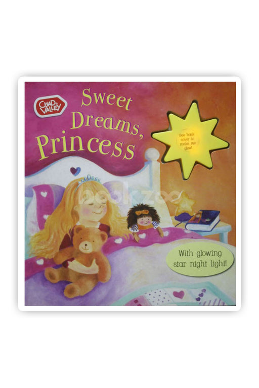 sweet dreams princess : with glowing star night light book