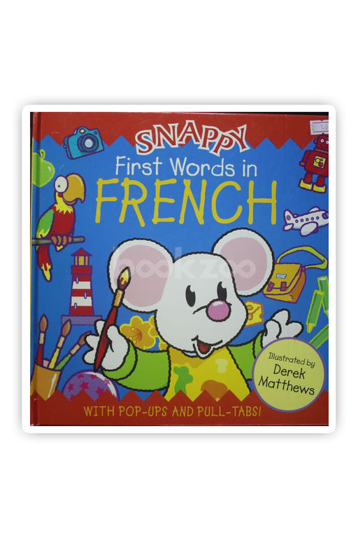 Snappy First Words In French