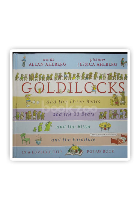 The Goldilocks Variations, or Who's been snopperink in my woodootog?
