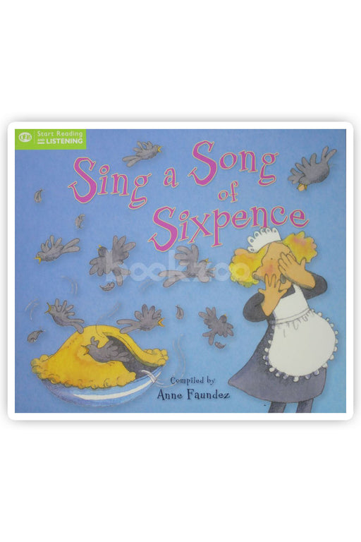 Sing a Song of Sixpence 