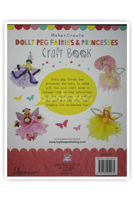 Dolly Peg Fairies & Princesses Craft Book