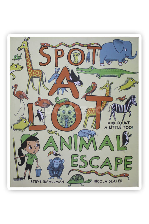 Spot A Lot Animal Escape : And Count a Little, Too!