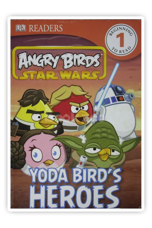 DK Readers L1: Angry Birds Star Wars: Yoda Bird's Heroes