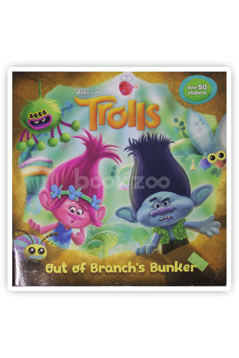 Trolls : Out of Branch's Bunker