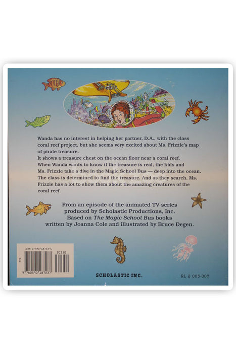 The Magic School Bus Takes A Dive: A Book About Coral Reefs 