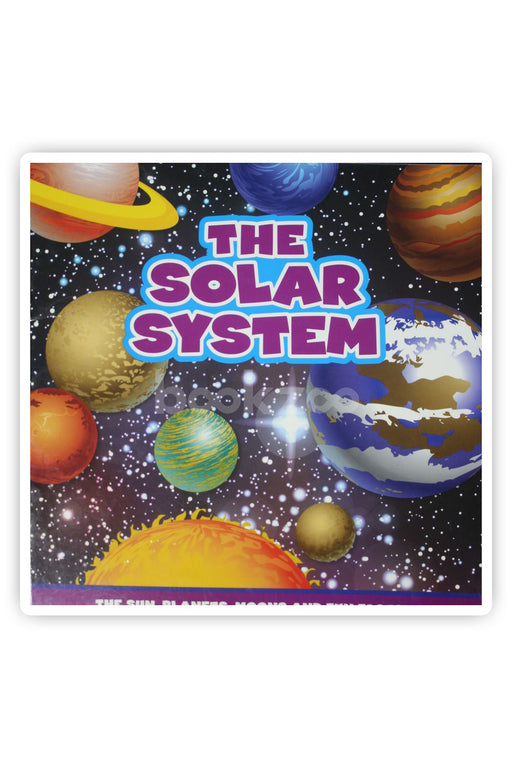 The Solar System: The Sun, Planets, Moons and Fun Facts! 