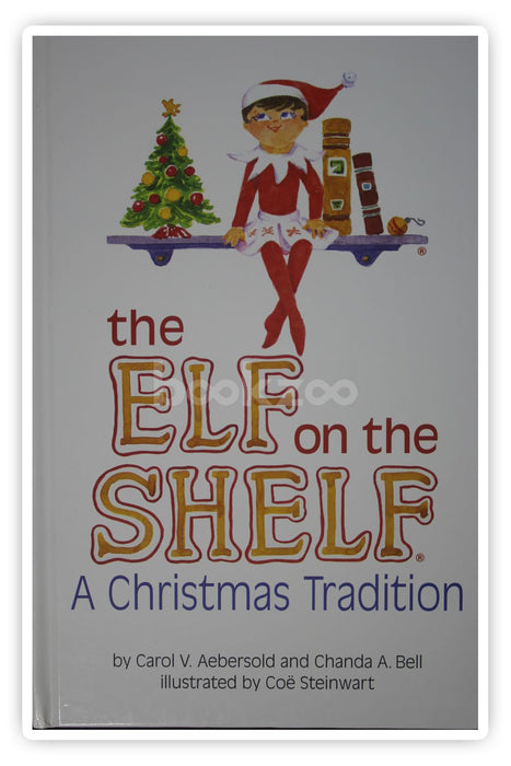 The elf on the shelf A christmas tradition