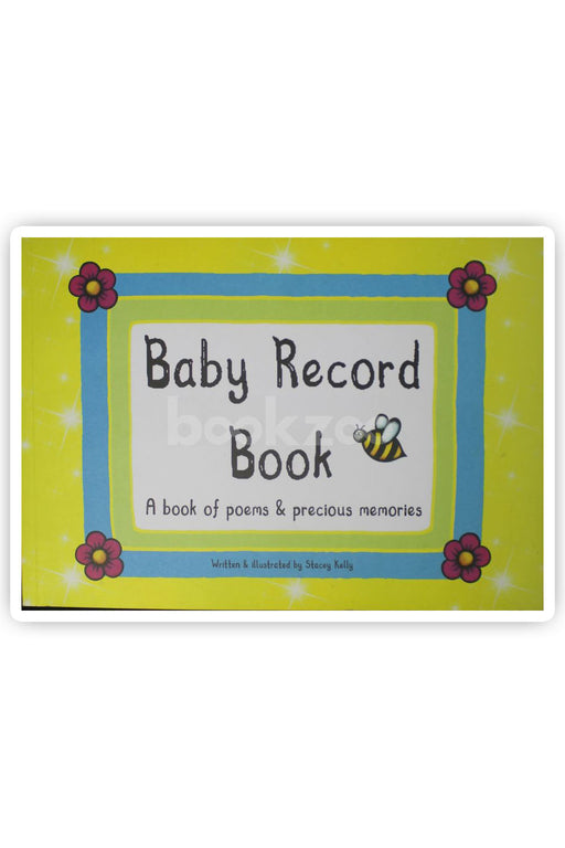 Baby record book A book of poems and precious memories