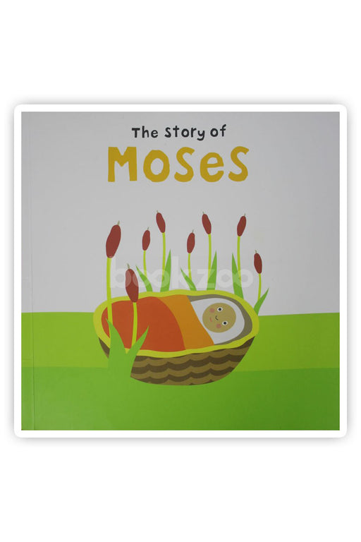 The story of moses