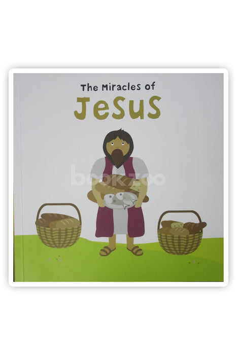 The miracles of jesus