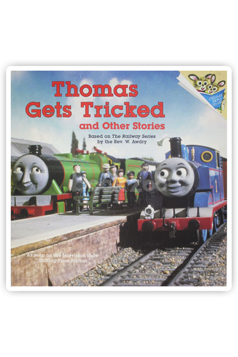 Thomas gets tricked and other stories