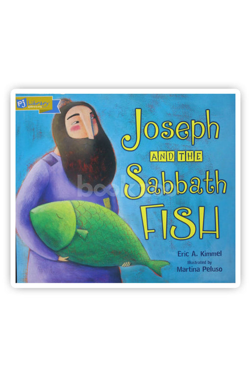 Joseph and the Sabbath fish 