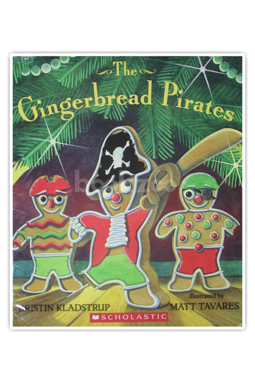 The Gingerbread Pirates
