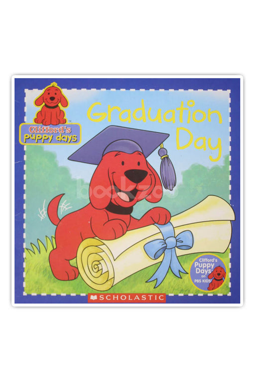 Clifford's Puppy days:Graduation Day