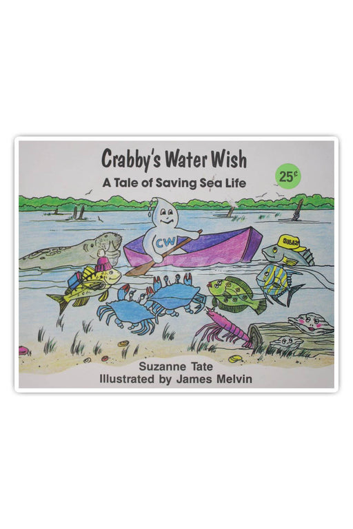 Crabby's Water Wish: A Tale of Saving Sea Life