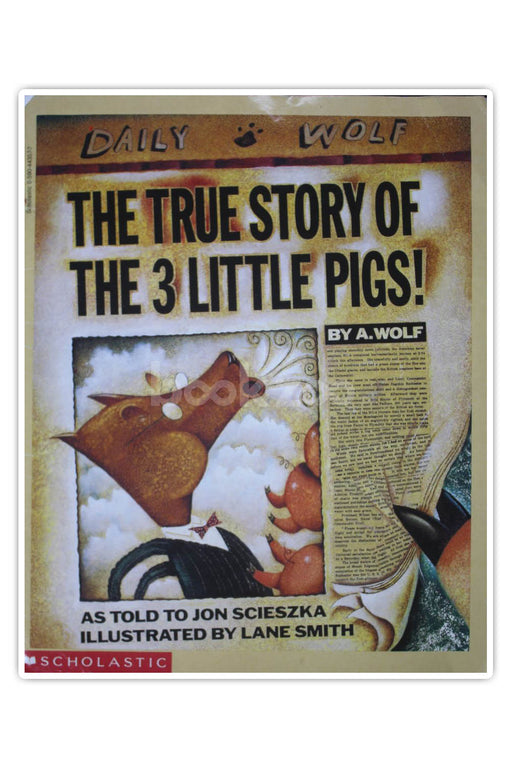 The True Story of the 3 Little Pigs!