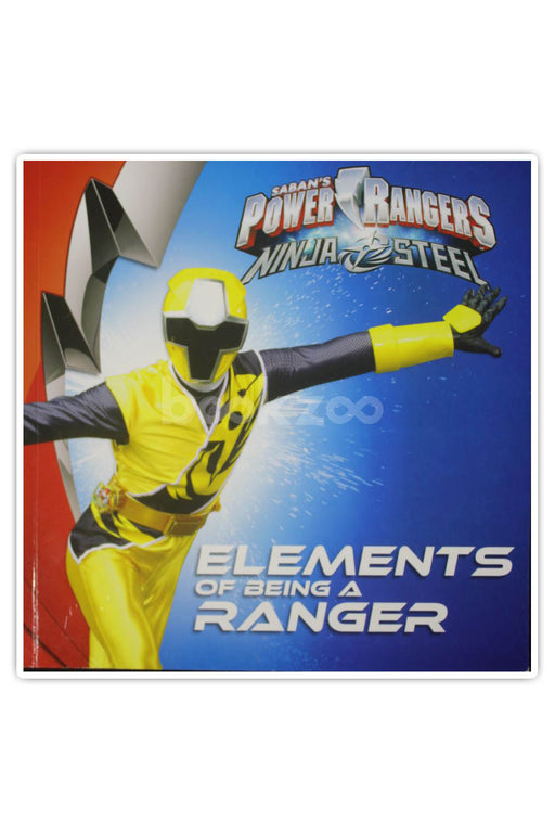Power Rangers - Elements of Being a Ranger