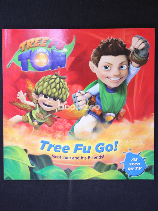 Tree Fu Go! Meet Tom and his Friends