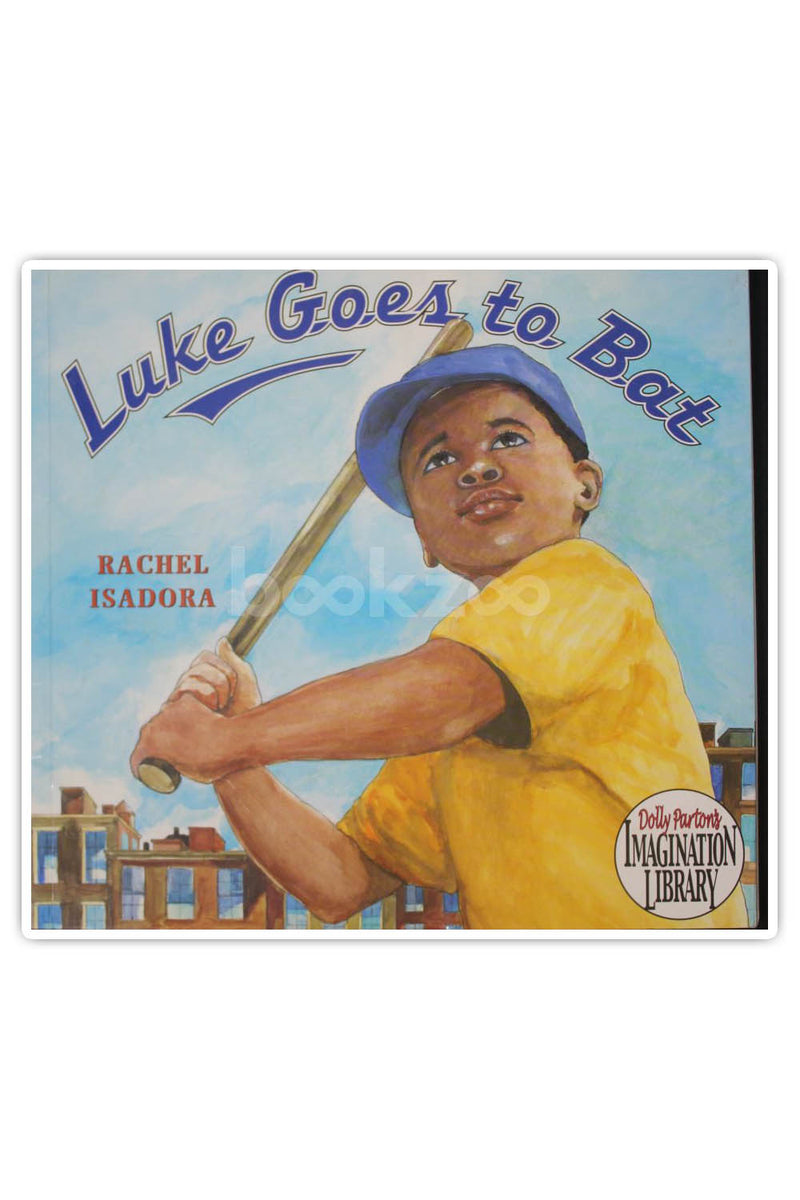 Luke goes to bat by 2025 rachel isadora