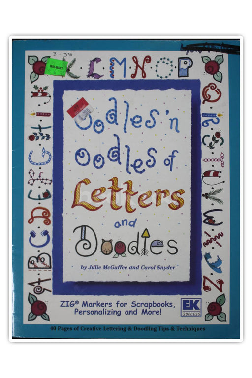 Oodles 'n Oodles of Letters and Doodles 