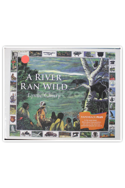River Ran Wild : An Environmental History